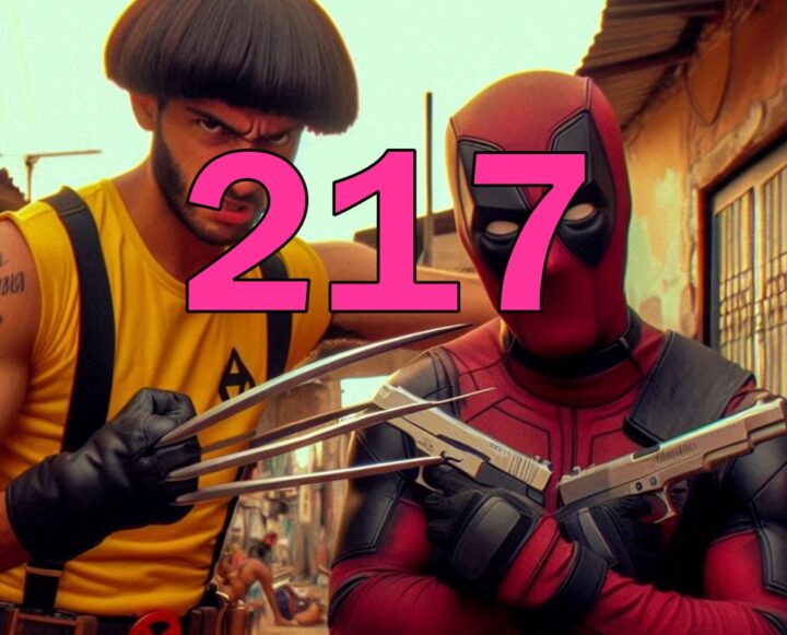 Hora do Texugo 217 – Deadpool & Wolverine: Filme de Hominho Tem Que Acabar